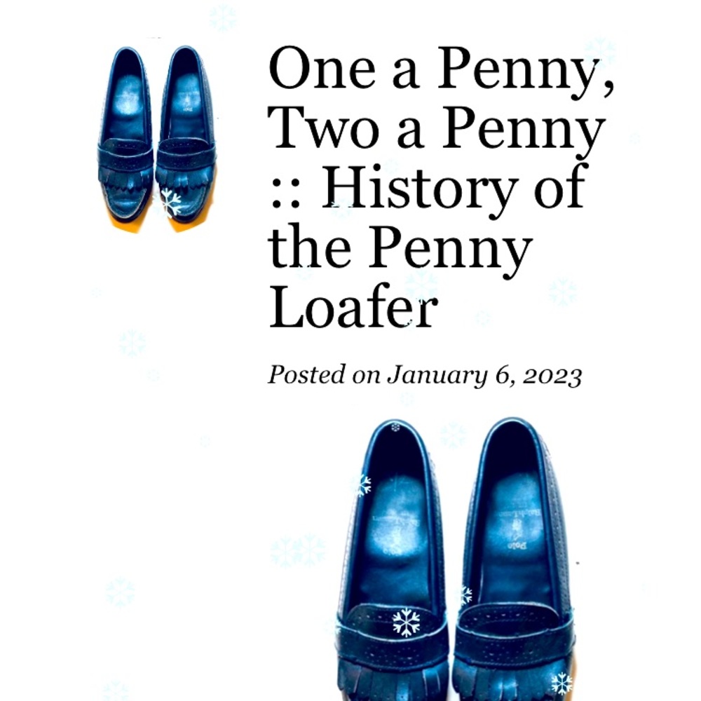 One a Penny, Two a Penny :: The History of the Penny Loafer